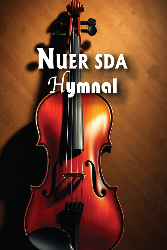 Nuer SDA hymnal (for South Sudanese brethren)